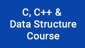 C, C++ and Data Structure Course